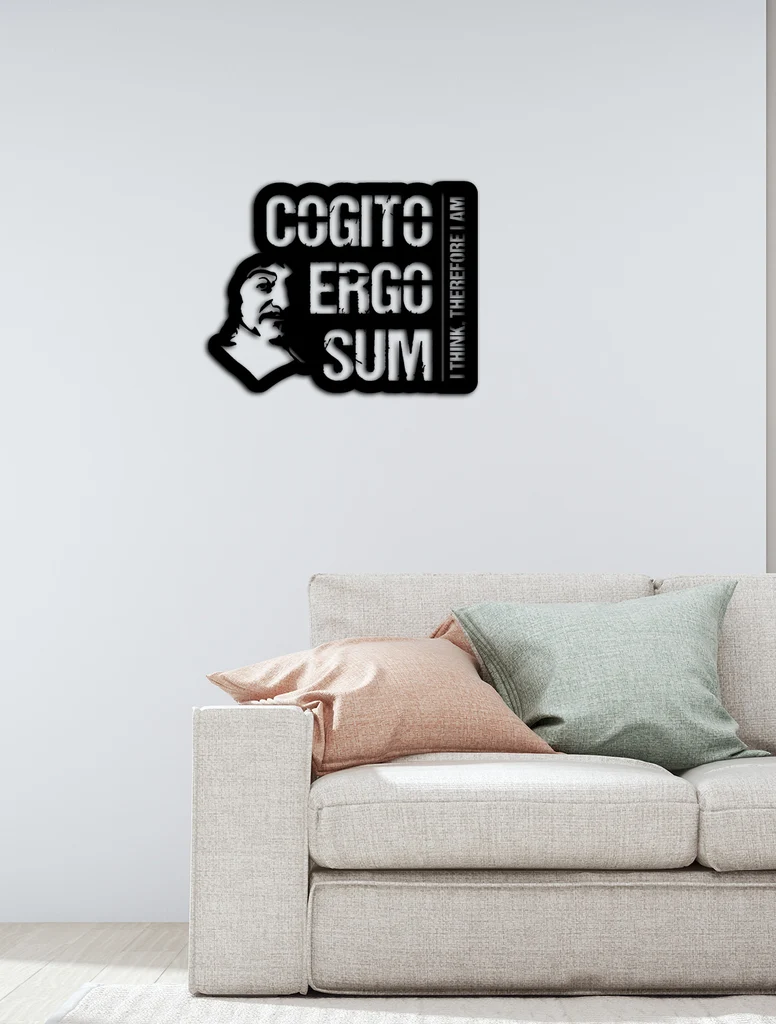 Cogito Ergo Sum metal wall art